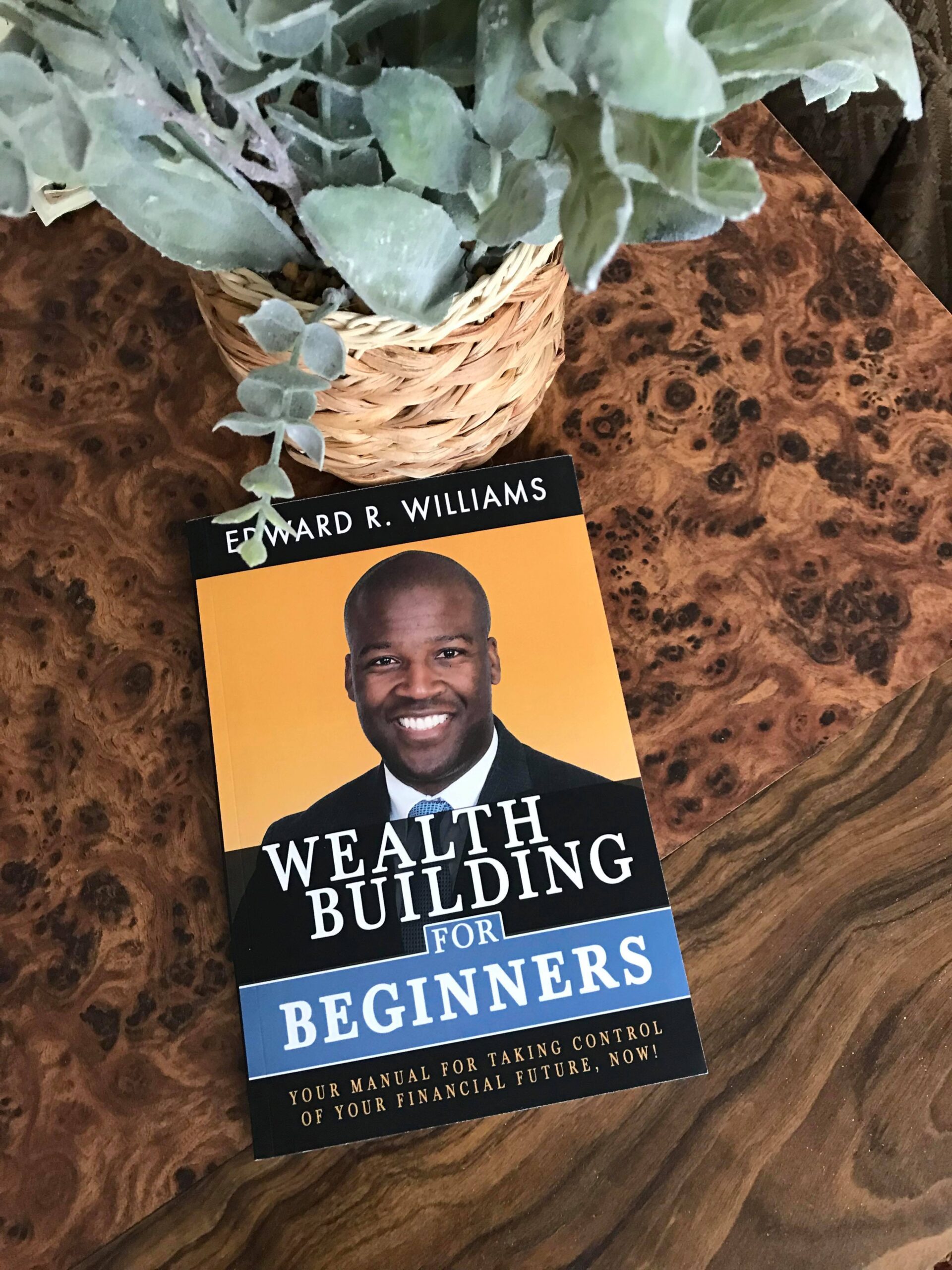 Wealth Building for Beginners by Edward R. Williams